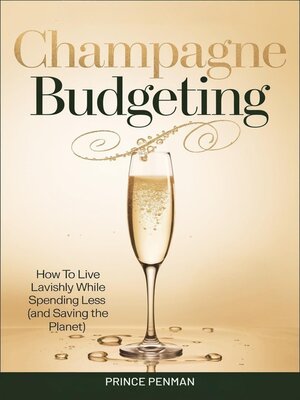 cover image of Champagne Budgeting
